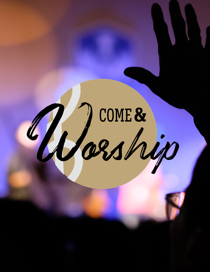 Come and Worship